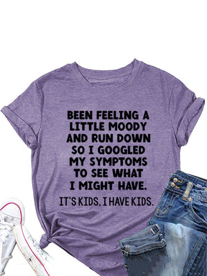 I Have Kids Tee