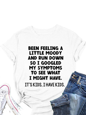 I Have Kids Tee