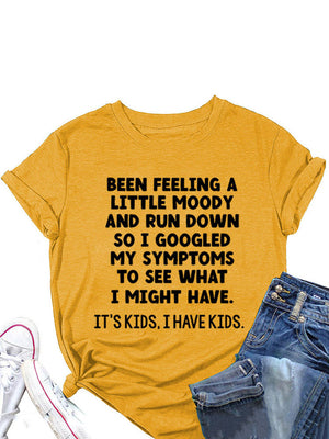 I Have Kids Tee