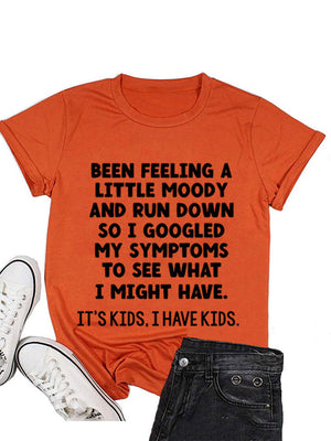 I Have Kids Tee