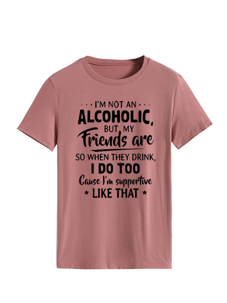 I'm Not An Alcoholic Tee