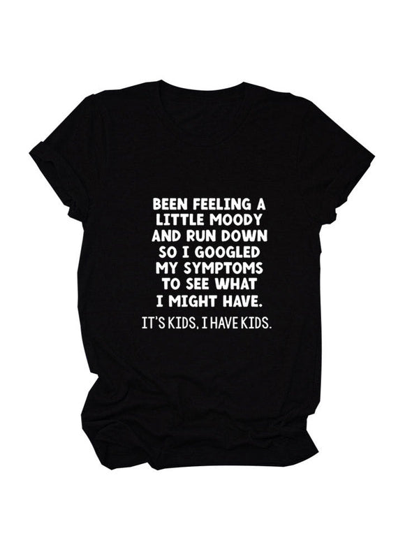 I Have Kids Tee